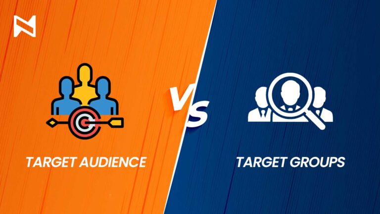 Target Audience vs Target Groups
